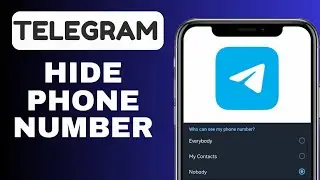 How To Hide Phone Number On Telegram | Easy Steps 2024