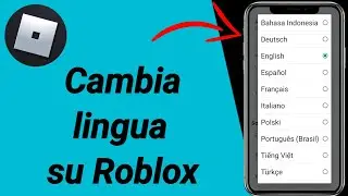 Come cambiare lingua su Roblox