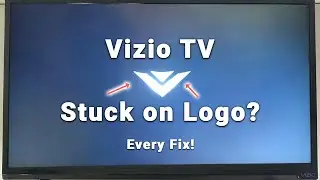 Is Your Vizio TV Stuck on the Logo? | 4-Min Troubleshooting