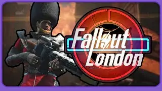 Fallout London is Actually AMAZING!