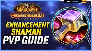 Enhancement Shaman Cataclysm PvP Guide | Best Race, Talents, Glyphs, BiS Gear, Professions & Macros