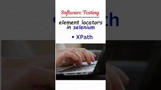 Element locators in Selenium WebDriver | 8 locators #shorts