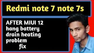 Redmi note 7 hanging problem solution | miui 12 update hanging problem