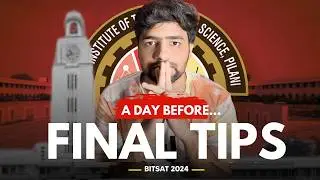 Final TIPS Before BITSAT 2024 2ND ATTEMPT | Score 280+ in BITSAT 2024