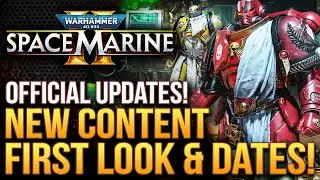 Warhammer 40K Space Marine 2 - New Content FIRST LOOK!  Devs Give New Updates!