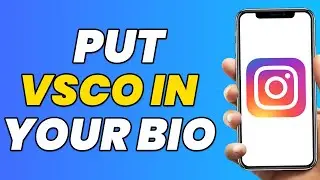 How to Put Your VSCO in Your Instagram Bio (2023) iPhone /Android