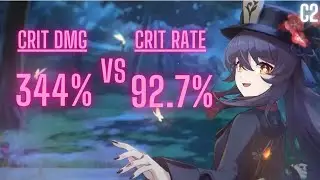 Hu Tao C2 Crit DMG 344% vs Crit Rate 92.7%