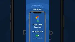 Dark Web Scanner #googleone feature [#explained] #technology #security #databreach #tutorial #tech