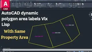 AutoCAD Dynamic Lisp: Polygon Area Calculation & Labeling