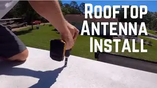 Our Step-by-Step RV Rooftop Antenna Installation