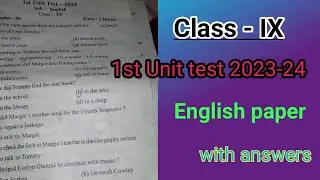 SEBA Class IX| 1st Unit test 2023-24|English question paper with answers|Class 9 English paper unit