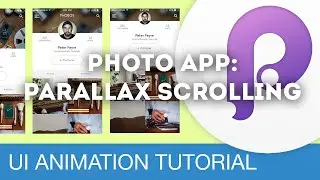 Photo App: Parallax Scrolling • UI/UX Animations with Principle & Sketch (Tutorial)