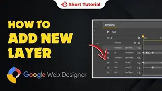 How to add a layer in google web design 2024 | Skill Wave