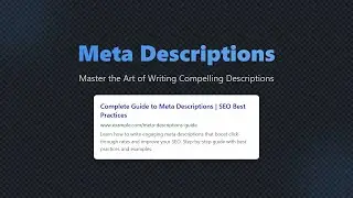 Mastering Meta Descriptions: Boost SEO & Click-Through Rates