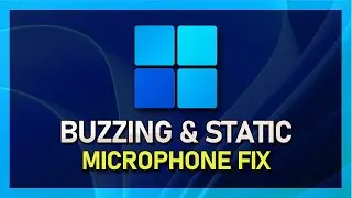 Windows 11 - How To Remove Buzzing & Static Noise from Microphone