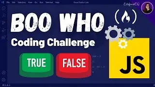 Let's Solve 'Boo Who' - freeCodeCamp JavaScript Challenge