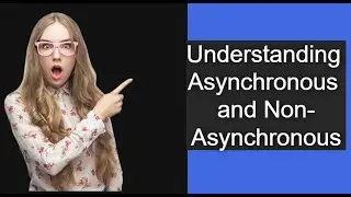 Node.js: Understanding Asynchronous and Non-Asynchronous Programming 