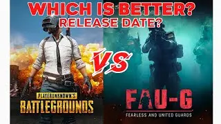 PUBG VS FAUG | Which is Better?