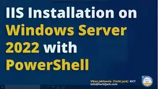 IIS Server Installation on Windows Server 2022 |  Install IIS on Windows Server 2022 with PowerShell