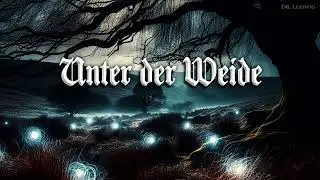 Unter der Weide [German neofolk song][+English translation]