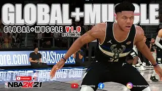 NBA 2K21 MOD SHOWCASE | HOW TO ADD GLOBAL + MUSCLE V1.0 (PC VERSION)