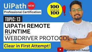 Browser automation with WebDriver protocol | UiPath Automation Developer Professional Exam Prep