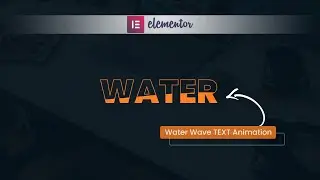 Elementor  Water Wave TEXT Animation | Elementor pro Tips & Tricks | Elementor Pro Tutorial