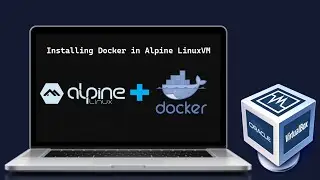 Uncover the Benefits of Docker & Learn How to Install it on Alpine Linux!