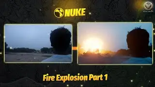 How to Compose Explosion in Nuke Class 1 | Live+ CG | BY VFX FORGE