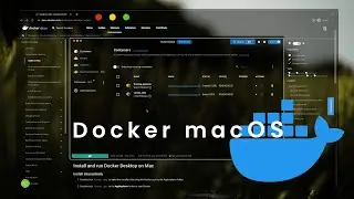 Installing Docker on Mac: A Step-by-Step Guide