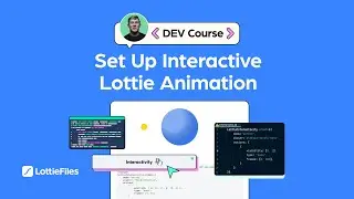 6# Lottie-interactivity Library | Introduction to Lottie Animations for Developers