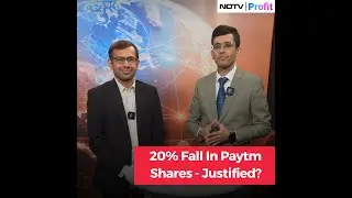 20% Fall In Paytm Shares - Justified? | NDTV Profit