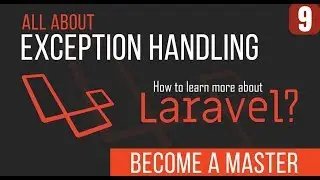 Laravel Exception Handling - Become a Master in Laravel - 26