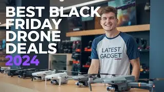 Best Black Friday Drone Deals 2024 – Unbeatable Prices!