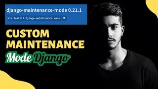 Maintenance Mode in Django | django-maintenance-mode | How to Create Maintenance Mode | @webcog