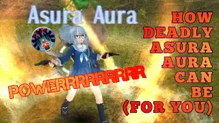 How deadly Asura Aura can be (for you) | Toram Online | chae_