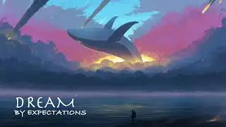 Dream - EXPECTATIONS
