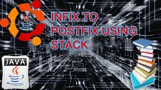 Java: converting infix to postfix notation using stack | Implementation using java