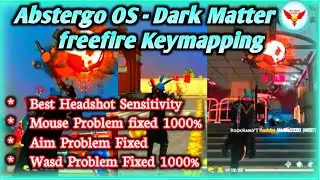 Abstergo OS-Dark Matter-PhoenixOS Freefire Keymapping in Tamil without AimLock,wasd Problem Solution