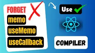 Forget memo, useMemo, useCallback - Use the React 19 Compiler 🚀
