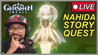 Nahida Story Quest Reaction | Genshin Impact 3.6