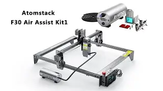 New Product Atomstack F30  Air Assist Kit1