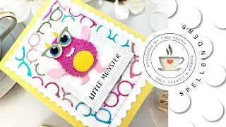 Try It Out Tuesday | Spellbinders Dancin' Birthday Monster | An Adorable Monster Card