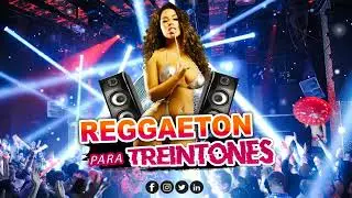 REGGAETON PARA TREINTONES MIX 1993 1994 1995