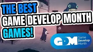 The Best Games from Game Develop Month!