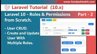 Part 2/3 - Roles & permission in Laravel | Create User CRUD & assign multiple Roles to each user