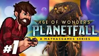 A NEW 4X SCI-FI STRATEGY ADVENTURE | Let's Play Age of Wonders: Planetfall Episode 1