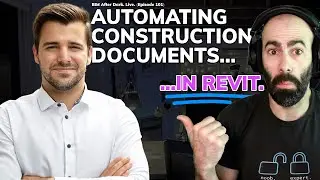 Automatic Construction Documents in Revit (w/ Miguel of EvolveLab)