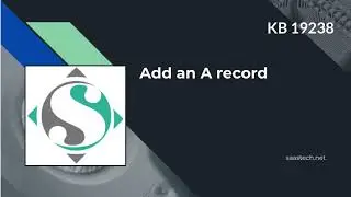 Add an A record KB 19238