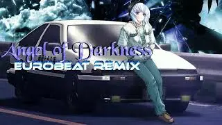 Angel of Darkness / Eurobeat Remix